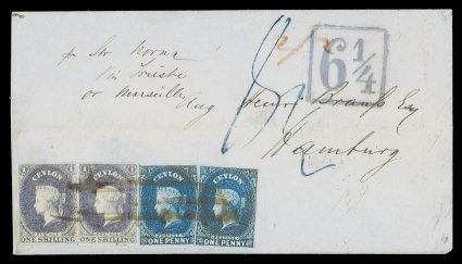 1857 (13 Oct.) double rate entire from Singapore (endorsement on inside flap) to Hamburg, marked pr Str Korna, Via Trieste or Marseille, bearing 1d. blue (2, margins mainly
intact) and 1- slate-violet (2, both with margins on three sides),